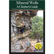 Mineral Wells A Climber's Guide The Closest Outdoor Climbing Destination in North Texas