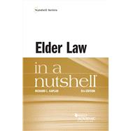Elder Law in a Nutshell(Nutshells)