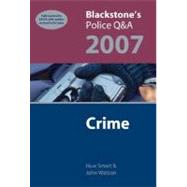 Blackstone's Police Q&A Crime 2007