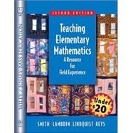 Teaching Elementary Mathematics: A Resource for Field Experiences, 2nd Edition