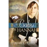A Baby for Hannah