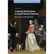 Creating Distinctions in Dutch Genre Painting