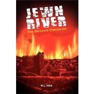 Jewn River : The Hellgate Chronicles