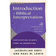Introduction to Biblical Interpretation