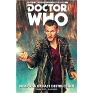 Doctor Who: The Ninth Doctor Vol. 1: Weapons of Past Destruction
