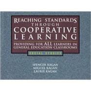 Reaching Standards Through Cooperative Learning: Providing for All Learners in General Education Classrooms, Social Studies