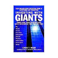 Investing with Giants : Tried and True Stocks That Have Sustained the Test of Time