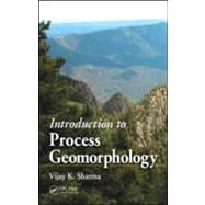 Introduction to Process Geomorphology