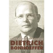 The Collected Sermons of Dietrich Bonhoeffer