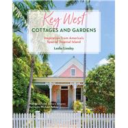 Key West Cottages and Gardens,9781683343370