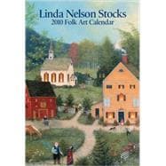 Linda Nelson Stocks Folk Art; 2010 Monthly Planner Calendar