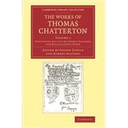 The Works of Thomas Chatterton