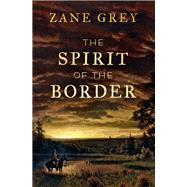 The Spirit of the Border
