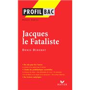 Profil - Diderot (Denis) : Jacques le Fataliste