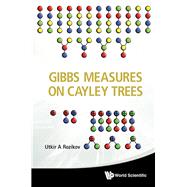 Gibbs Measures on Cayley Trees
