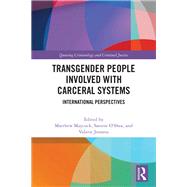 Transgender People Involved with Carceral Systems