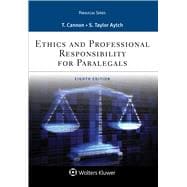 Ethics and Professional Responsibility for Paralegals (Aspen Paralegal) 8th Edition