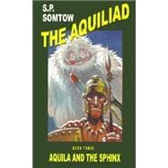 Aquila and the Sphinx