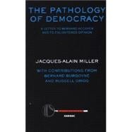 The Pathology Of Democracy