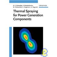 Thermal Spraying for Power Generation Components