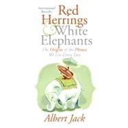 Red Herrings And White Elephants