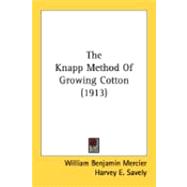 The Knapp Method Of Growing Cotton