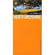 50 Walks in Hertfordshire; 50 Walks of 3 to 8 Miles