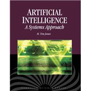 Artificial Intelligence:  A Systems Approach