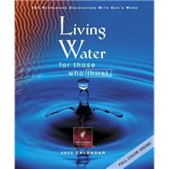 Living Water for Those Who Thirst 2002 Calendar