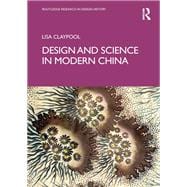 Design and Science in Modern China