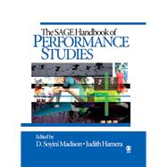 The SAGE Handbook of Performance Studies