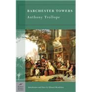Barchester Towers (Barnes & Noble Classics Series)
