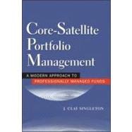 Core-Satellite Portfolio Management