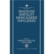 Health and Mortality Among Elderly Populations