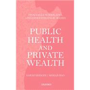 Public Health and Private Wealth Stem Cells, Surrogates, and Other Strategic Bodies.