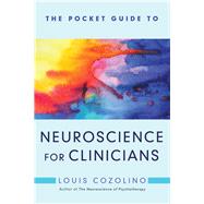 The Pocket Guide to Neuroscience for Clinicians,9780393713374