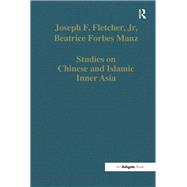 Studies on Chinese and Islamic Inner Asia