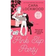 Pink Slip Party