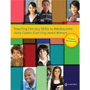 Teaching Literacy Skills to Adolescents Using Coretta Scott King Award Winners