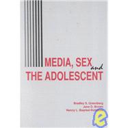 Media, Sex and the Adolescent