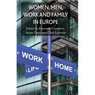Women, Men, Work and Family in Europe