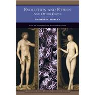Evolution and Ethics (Barnes & Noble Library of Essential Reading)