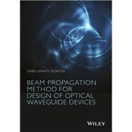 Beam Propagation Method for Design of Optical Waveguide Devices,9781119083375