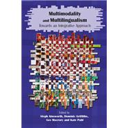 Multimodality and Multilingualism