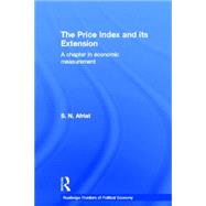 The Price Index and its Extension: A Chapter in Economic Measurement