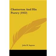 Chatterton And His Poetry