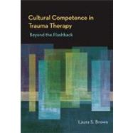 Cultural Competence in Trauma Therapy,9781433803376
