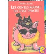 Les Contes Rouges Du Chat Perche