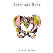 Score and Bone