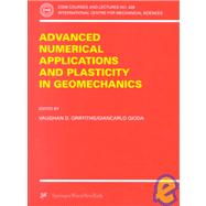 Advanced Numerical Applications and Plasticity in Geomechanics